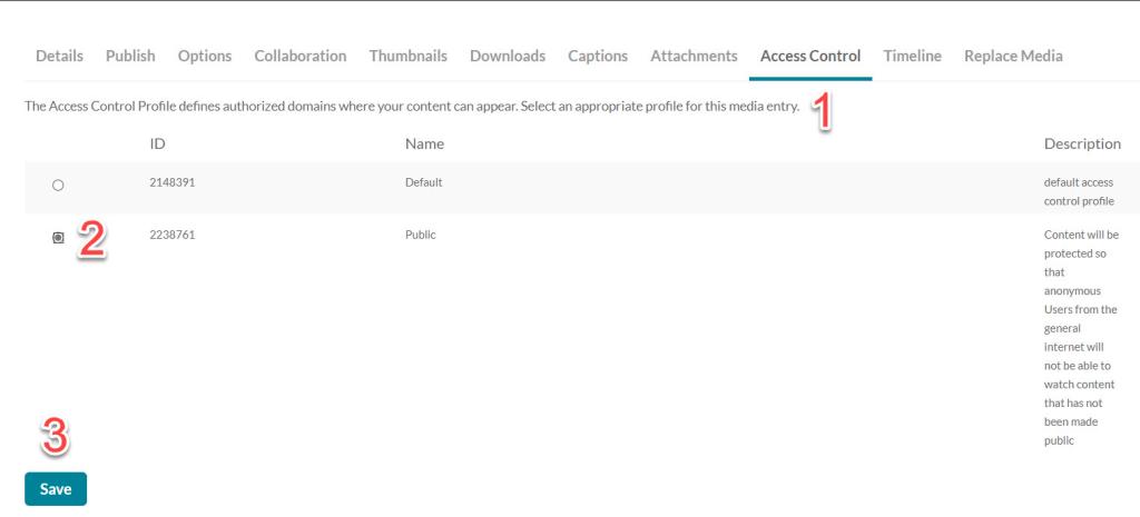 The access control panel which allows you to choose either default or public and then save.